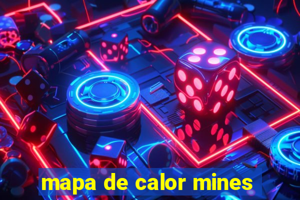 mapa de calor mines